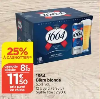 Bi1 1664 Bière blonde 5,5% vol. offre