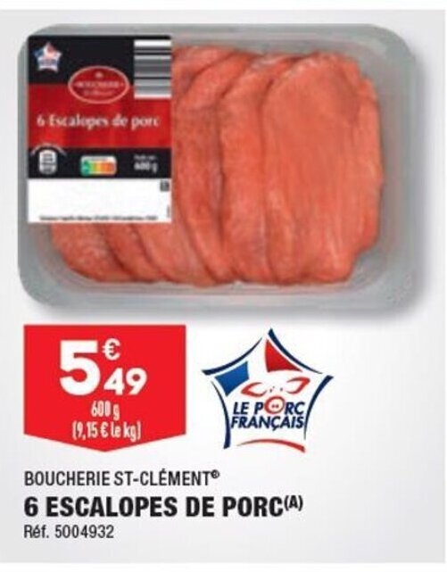 Promo 6 ESCALOPES DE PORC(A) Réf. 5004932 chez ALDI