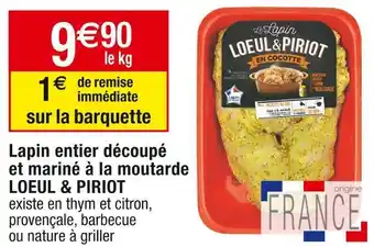 Cora x Carrefour Loeul & piriot lapin entier découpé et mariné à la moutarde offre