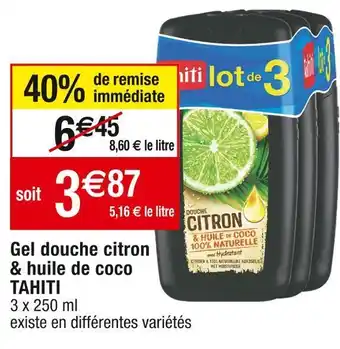 Cora x Carrefour Tahiti gel douche citron & huile de coco offre