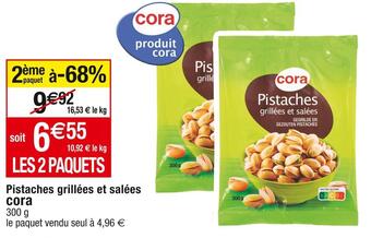 Cora x Carrefour Cora pistaches grillées et salées offre