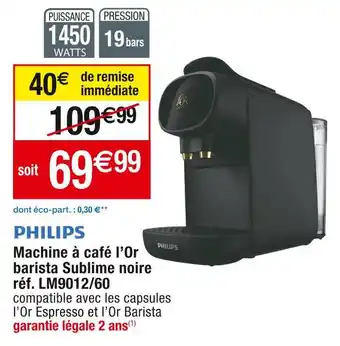 Cora x Carrefour Philips machine à café l’or barista sublime noire offre