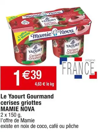Cora x Carrefour Mamie nova le yaourt gourmand cerises griottes offre