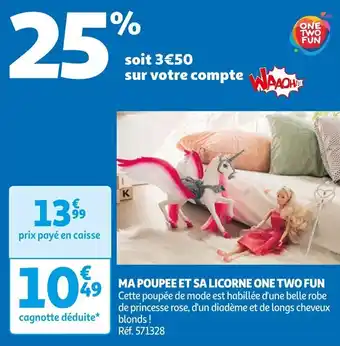Auchan MA POUPEE ET SA LICORNE ONE TWO FUN offre