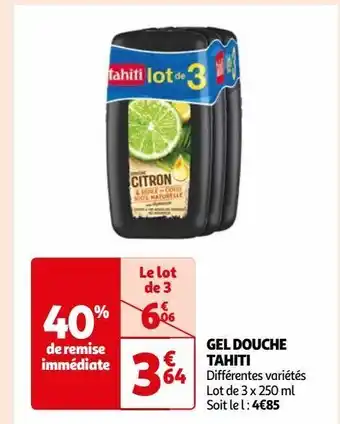 Auchan Gel douche tahiti offre