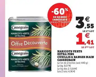 Haricots Verts Extra Fins Cueillis & Ranges Main Cassegrain
