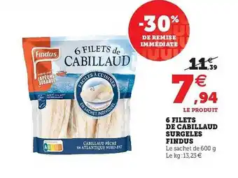 Super U 6 Filets De Cabillaud Surgelés Findus offre