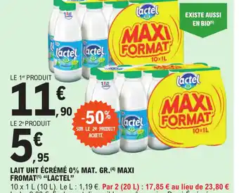 E.Leclerc LAIT UHT ÉCRÉMÉ 0% MAT. GR.(4) MAXI FROMAT(¹) "LACTEL" offre