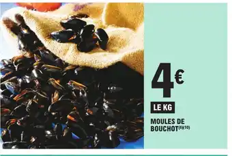 E.Leclerc MOULES DE BOUCHOT(6)(10) offre