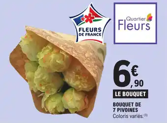 E.Leclerc BOUQUET DE 7 PIVOINES Coloris variés. (3) offre