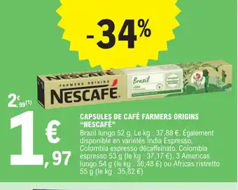 E.Leclerc CAPSULES DE CAFÉ FARMERS ORIGINS "NESCAFÉ" offre
