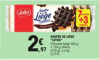 E.Leclerc GAUFRE DE LIÈGE "LOTUS" offre