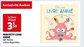 Auchan Mon petit livre animé offre