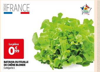 Auchan Batavia ou feuille de chêne blonde offre