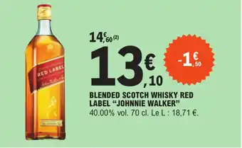 BLENDED SCOTCH WHISKY RED LABEL "JOHNNIE WALKER" 40.00% vol. 70 cl. Le L: 18,71 €.