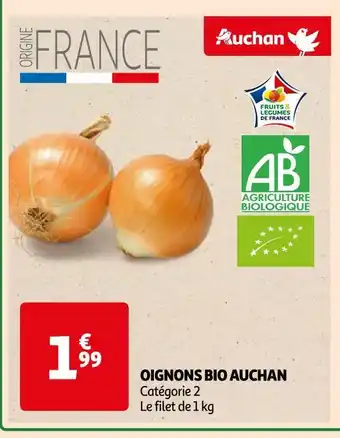 Auchan Auchan oignons bio offre