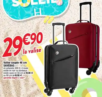 Cora x Carrefour Savebag valise souple 46 cm offre