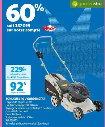Auchan Gardenstar tondeuse 40 v offre