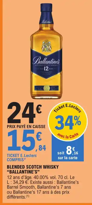 E.Leclerc BLENDED SCOTCH WHISKY Ballantine's offre