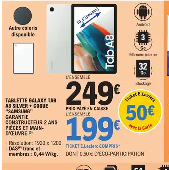 TABLETTE GALAXY TAB A8 SILVER + COQUE "SAMSUNG"
