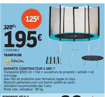 E.Leclerc L'ENSEMBLE TRAMPOLINE offre