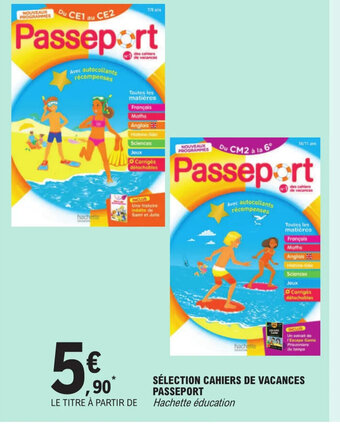 SÉLECTION CAHIERS DE VACANCES PASSEPORT