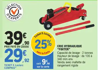 E.Leclerc CRIC HYDRAULIQUE "FOXTER" offre