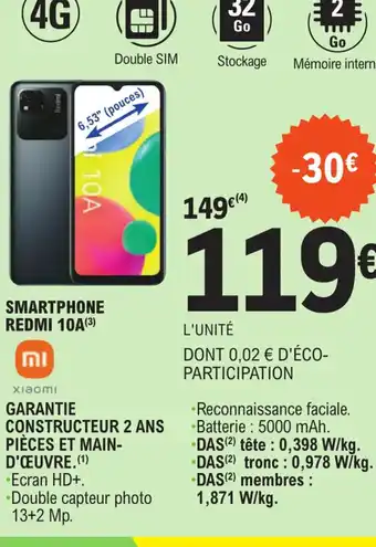 E.Leclerc SMARTPHONE REDMI 10A(³) offre