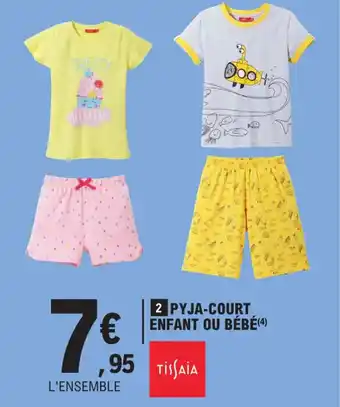 E.Leclerc 2 PYJA-COURT ENFANT OU BÉBÉ(4) offre