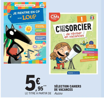E.Leclerc SÉLECTION CAHIERS DE VACANCES offre