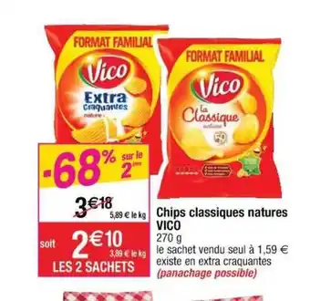 Cora x Carrefour Chips Classiques Natures Vico offre