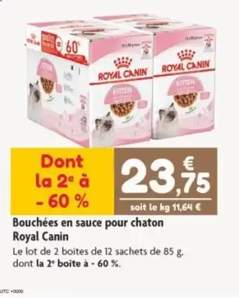 Point Vert Bouchées en sauce pour chaton Royal Canin offre