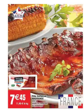 Cora x Carrefour Ribs Barbecue Madrange offre