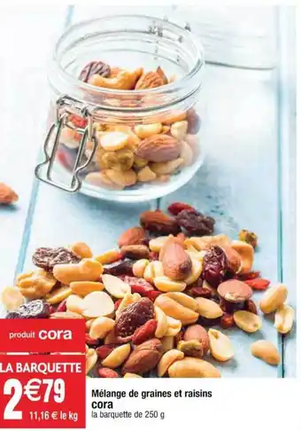 Cora x Carrefour Mélange De Graines Et Raisins Cora offre