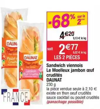 Cora x Carrefour Sandwich Viennois Le Moelleux Jambon œuf Crudité Daunat offre