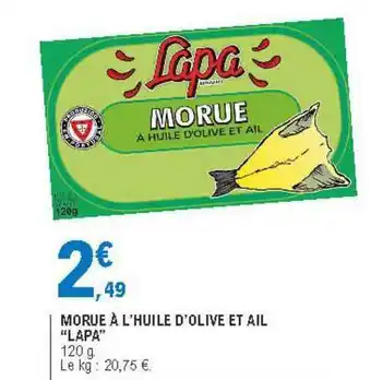 E.Leclerc Morue à L'huile D'olive Et Ail offre