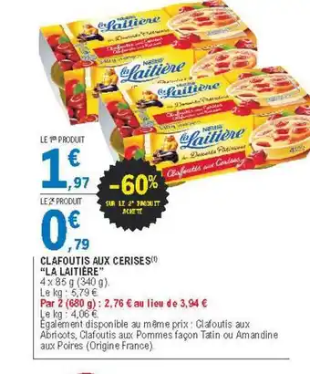 E.Leclerc Clafoutis Aux Cerises offre