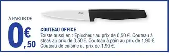 E.Leclerc COUTEAU OFFICE offre