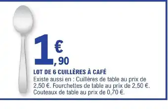 E.Leclerc LOT DE 6 CUILLÈRES À CAFÉ offre