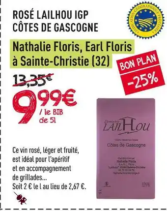 Frais d'ici Nathalie floris, earl floris à sainte-christie (32) rosé lailhou igp côtes de gascogne offre