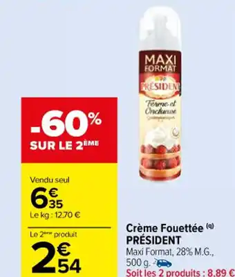 Carrefour Market Crème Fouettée (9) PRÉSIDENT offre