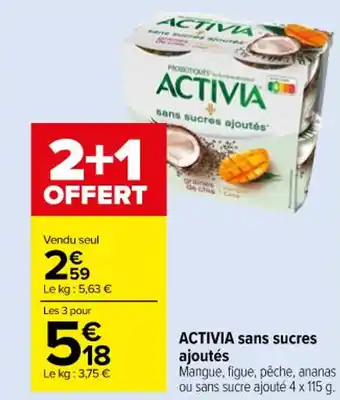 Carrefour Market ACTIVIA sans sucres ajoutés offre