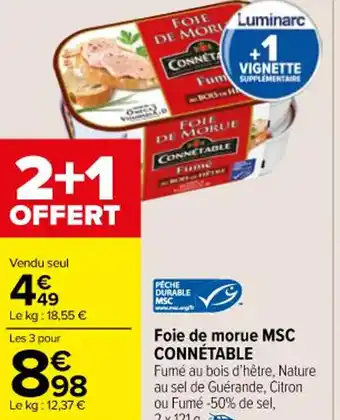 Carrefour Market Foie de morue MSC CONNÉTABLE offre