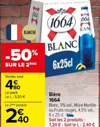 Carrefour Market Bière 1664 offre