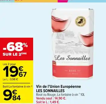 Carrefour Market Vin de l'Union Européenne LES SONNAILLES offre