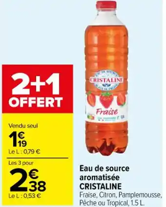Carrefour Market Eau de source aromatisée CRISTALINE offre