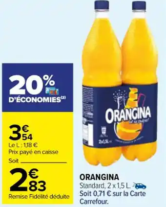 Carrefour Market ORANGINA offre