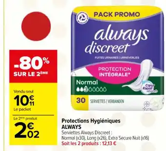 Carrefour Market Protections Hygiéniques ALWAYS offre