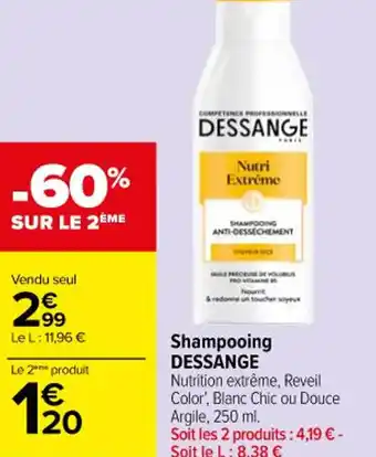 Carrefour Market Shampooing DESSANGE offre