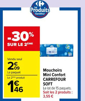 Carrefour Market Mouchoirs Mini Confort CARREFOUR SOFT offre